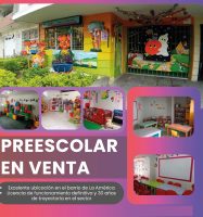 Venta Preescolar Totalmente Equipado – Sector La America Niza